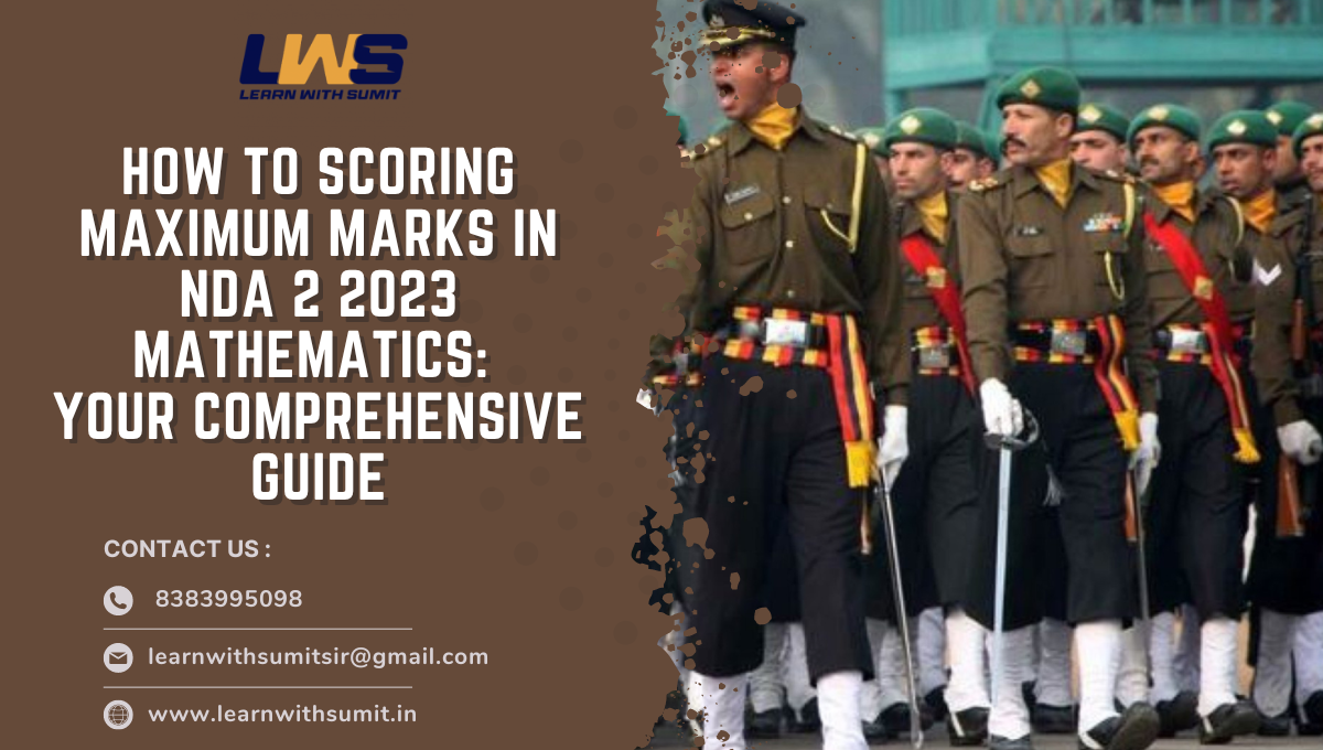How to Scoring Maximum Marks in NDA 2 2023