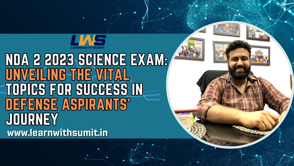 NDA 2 2023 Science Exam the Topics for Success