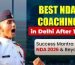 Best NDA Coaching in Delhi After 12th – NDA 2026 Success Guide