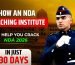 NDA Coaching Institute helping students prepare for NDA 2026 in 30 days